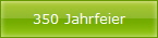 350 Jahrfeier
